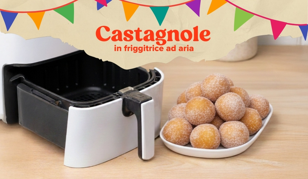 Castagnole in friggitrice ad aria